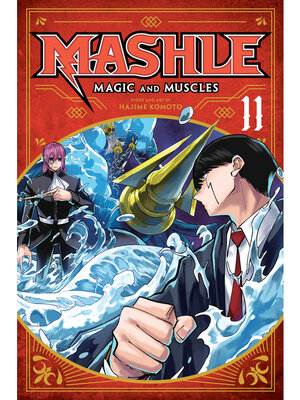 Mashle: Magic and Muscles, Volume 11 - ebook